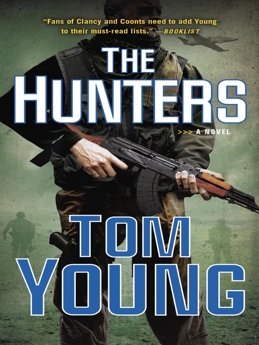 Title details for The Hunters by Tom Young - Available